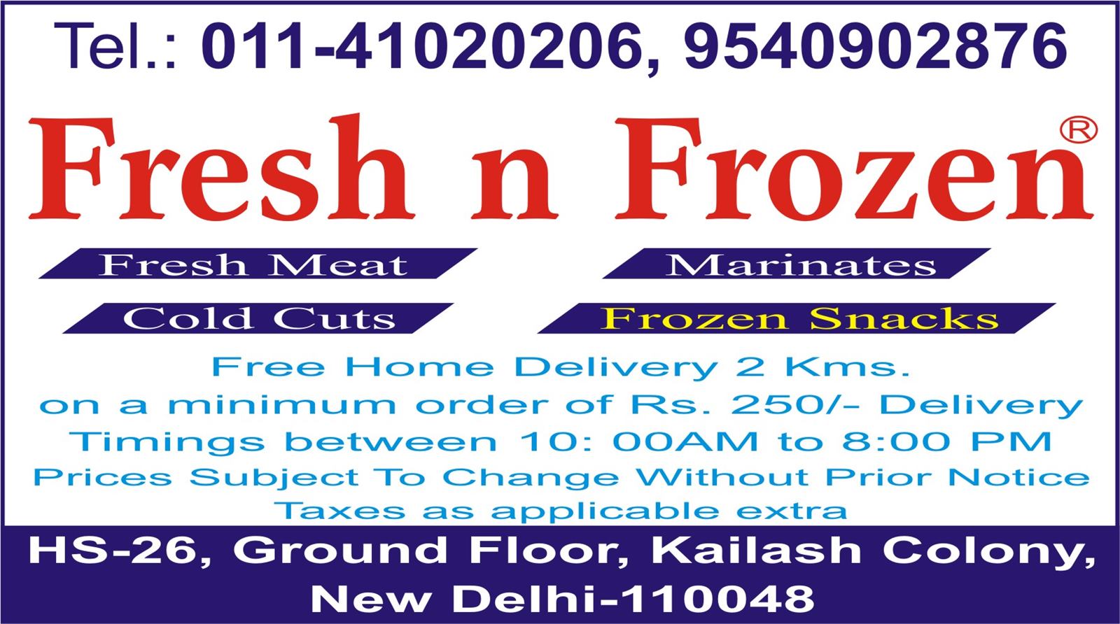 FRESH N FROZEN